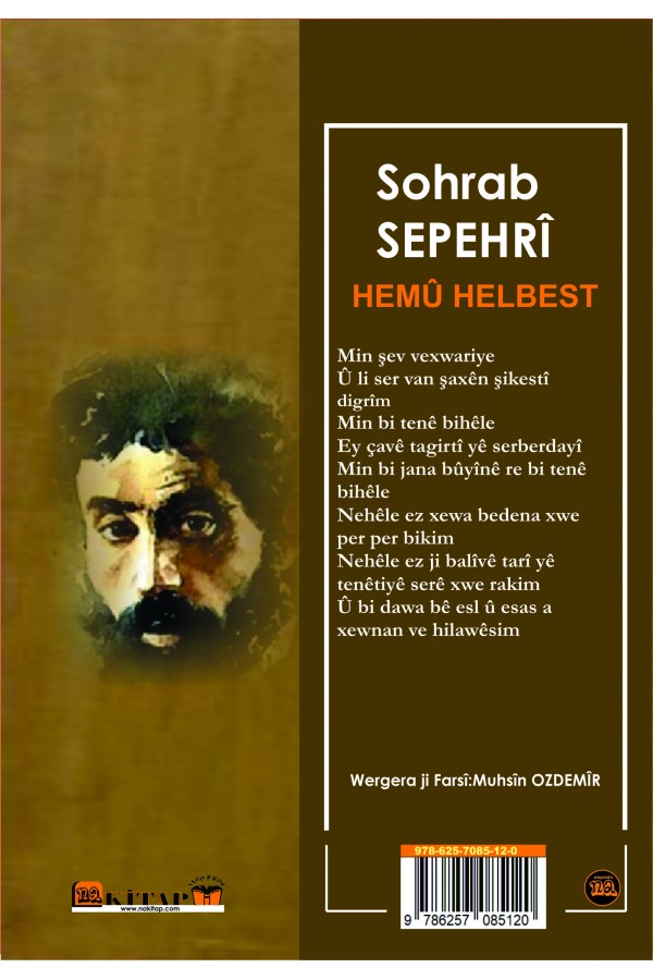 Sohrab Sepehrî -Hemû Helbest 