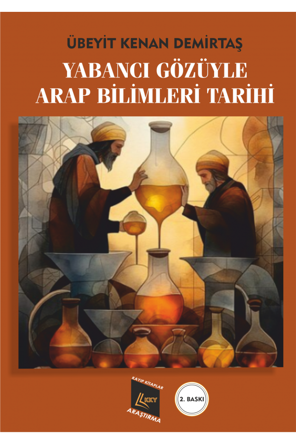 Yabancı Gözüyle Arap Bilimleri Tarihi 