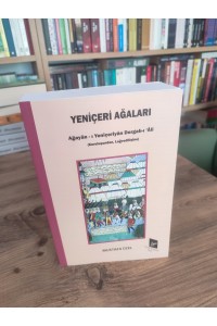 Yeniçeri Remizleri ve Mezar Taşları