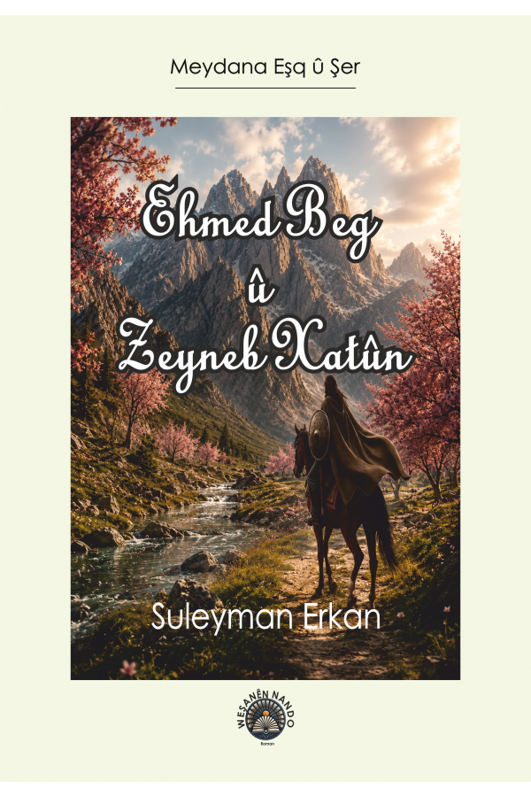 Ehmed  Beg û Zeyneb Xatûn 
