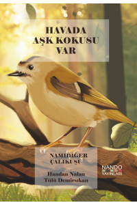 Havada Aşk Kokusu Var