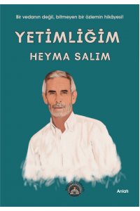 Yetimliğim