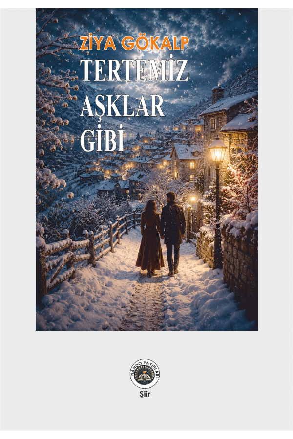 Tertemiz Aşklar Gibi