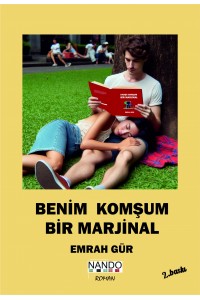 Benim Komşum Bir Marjinal 2. Baskı