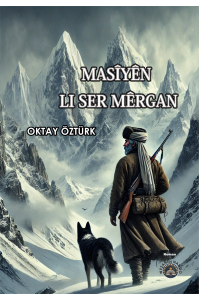 Masîyên Li Ser Mêrgan 
