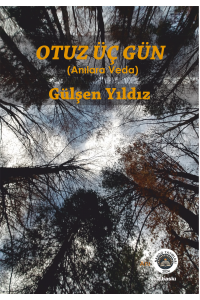 Otuz Üç Gün 2.Baskı