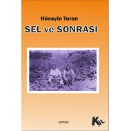 Sel ve Sonrası
