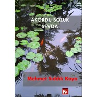 Akordu Bozuk Sevda