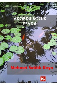 Akordu Bozuk Sevda