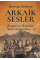 ARKAİK SESLER (Elegez’in Büyülü  Sesli Kadınları – 1 )