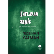 Çatlayan Zehir