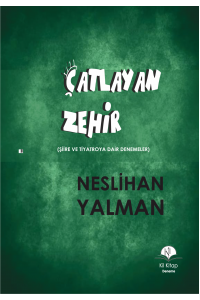 Çatlayan Zehir