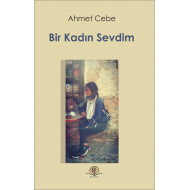 Bir Kadın Sevdim