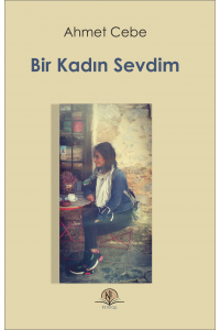 Bir Kadın Sevdim
