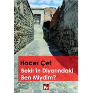 Bekir'in Diyarındaki Ben Miydim?