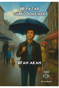 Bir Pazar Günü Ölmemek