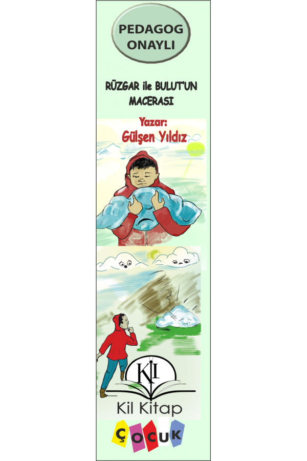 Rüzgar İle Bulut'tun Macerası