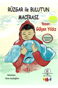 Rüzgar İle Bulut'tun Macerası
