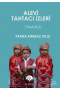 Alevi Tahtacı İzleri