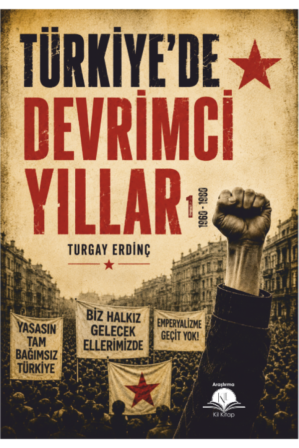 Türkiye'de Devrimci Yıllar 1 1960-1980