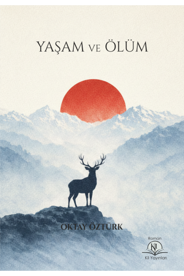 Yaşam ve Ölüm