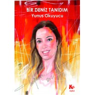 Bir Deniz Tanıdım