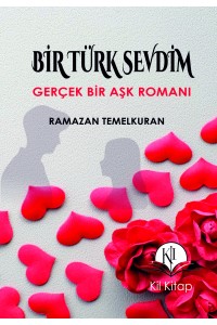Bir Türk Sevdim