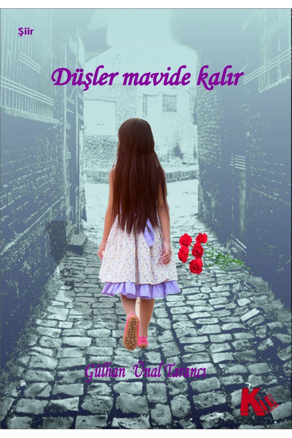 Düşler Mavide Kalır
