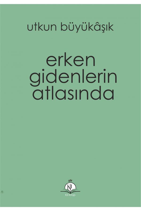 Erken Gidenlerin Atlasında