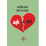 Aşk ve Acı
