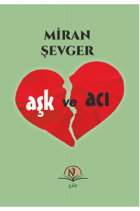 Aşk ve Acı