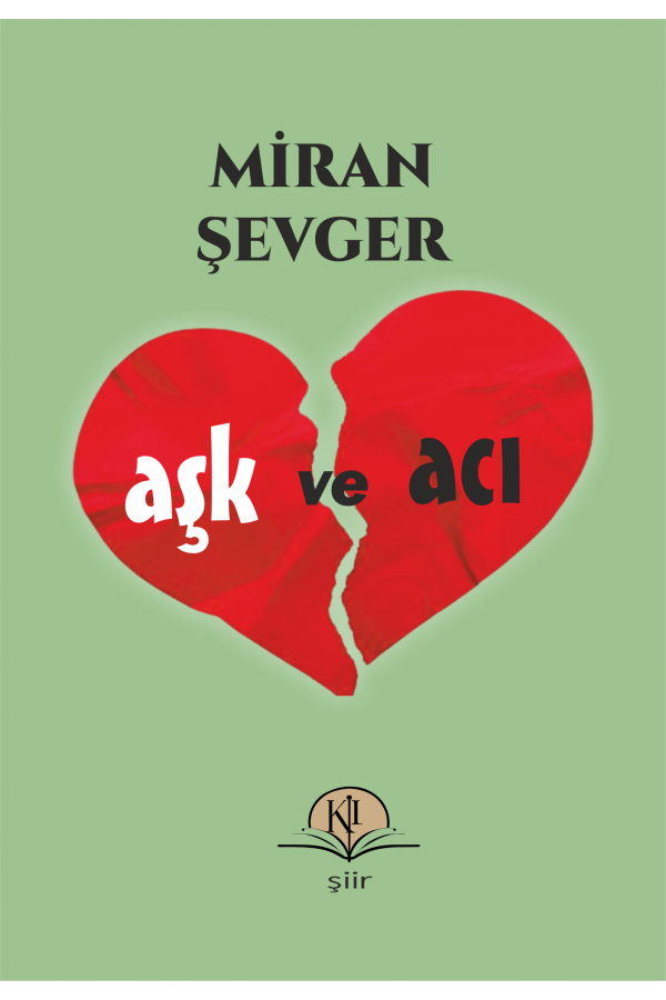Aşk ve Acı