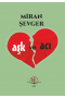 Aşk ve Acı