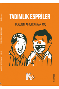 Tadımlık espiriler