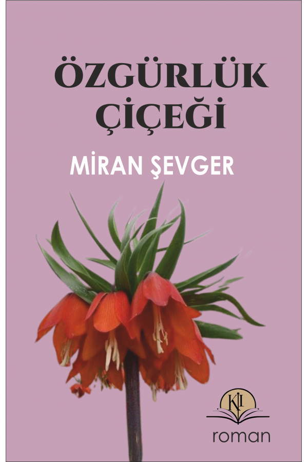 Özgürlük Çiçeği