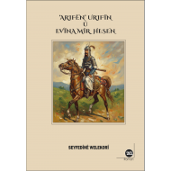 ‘Arifên’ Urifîn û Evîna Mîr Hesen