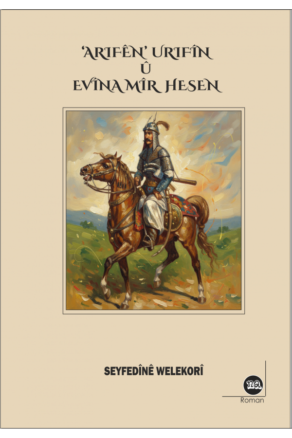 ‘Arifên’ Urifîn û Evîna Mîr Hesen