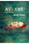 Av û Xwê