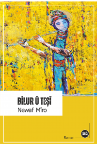 Bilûr û Teşî