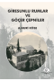 Giresunlu Rumlar ve Göçer Çepniler 