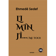 Li Min jî (Me Too) 