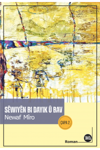 Sêwiyê Bi Dayik û Bav