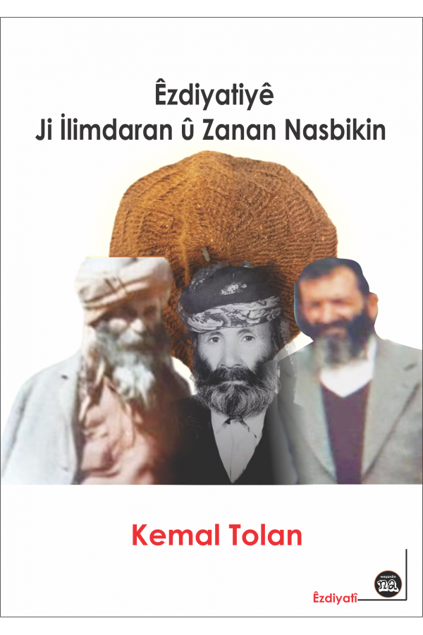 Êzdiyatiyê ji İlimdar û Zanan Nasbikin 