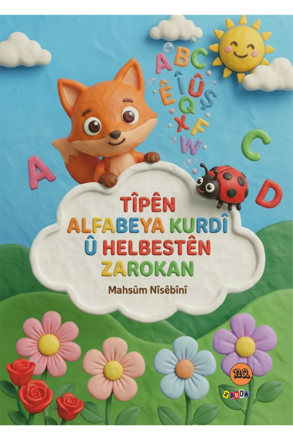 Tîpên Alfabeya Kurdî û Helbestên Zarokan