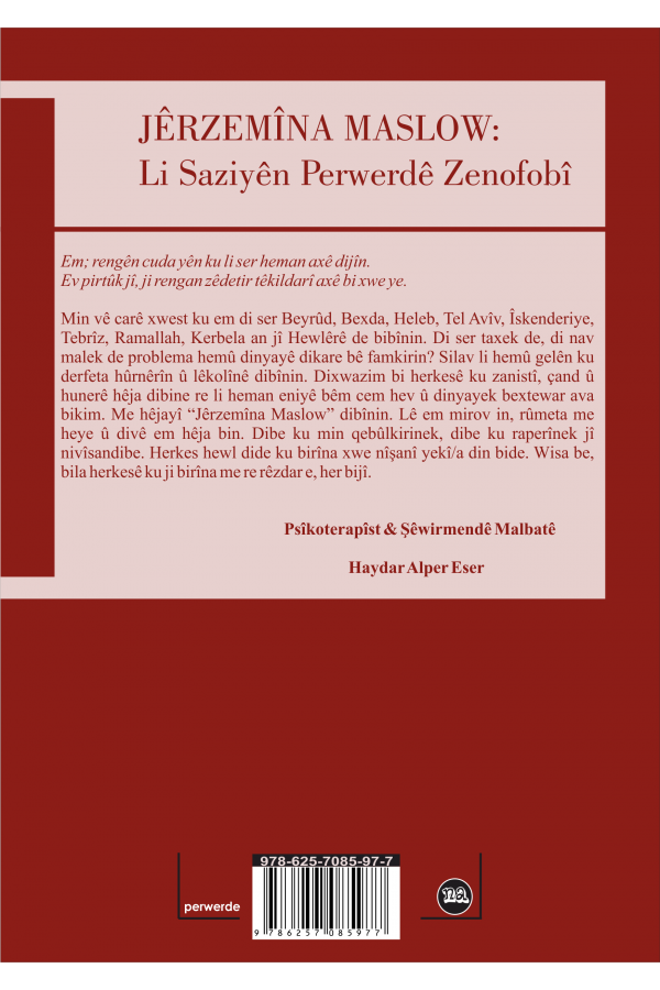 Jêrzemîna Maslow: Li Saziyên Perwerdê Zenofobî