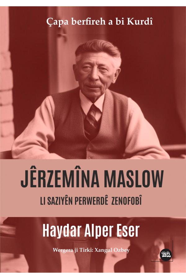 Jêrzemîna Maslow: Li Saziyên Perwerdê Zenofobî