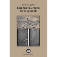 Bêjenasiya Zmanê Kurdî ya Dîrokî