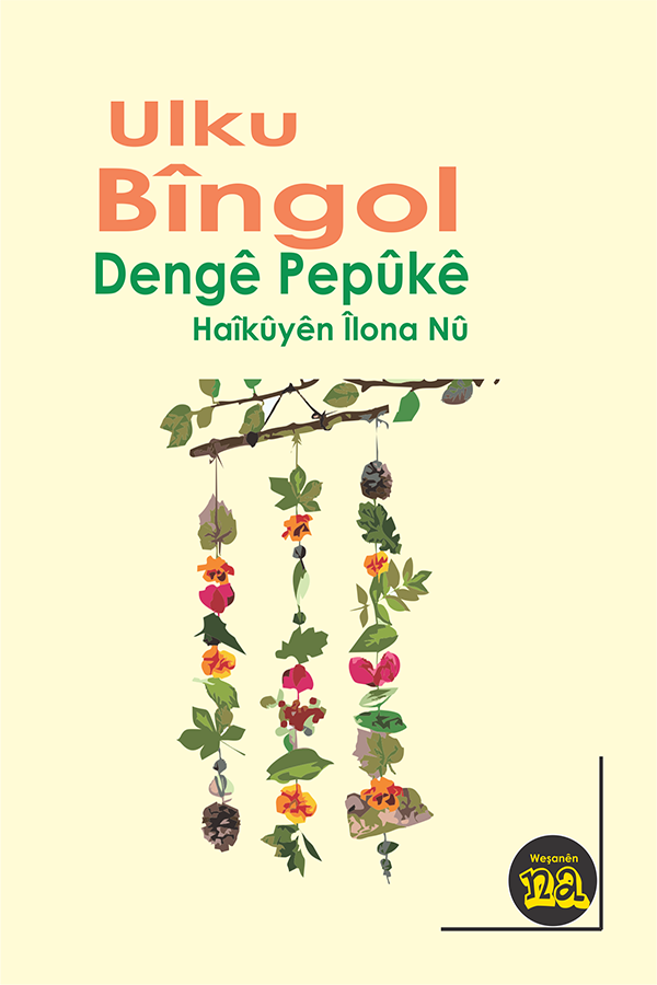 Dengê Pepûkê (Haîkûyên Îlona Nû) 