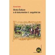 Dîroka Êzdîyan a dî Dokumentan û Zargotînê De