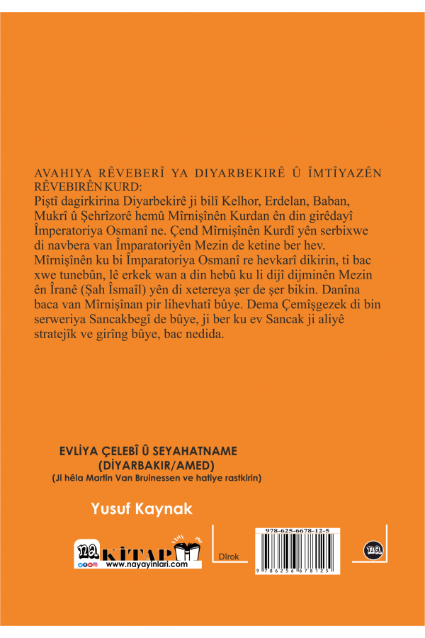 Evliya Çelebî û Seyahatname (Diyarbakır / Amed)